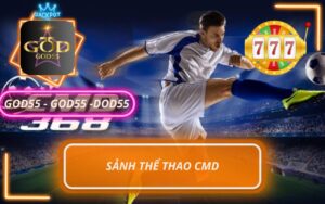 SẢNH THỂ THAO CMD GOD55