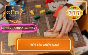 GAME TIẾN LÊN MIỀN NAM TRÊN GOD55